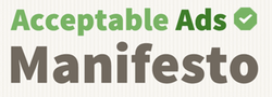 Acceptable Ads Manifesto "Acceptable Ads Manifesto"